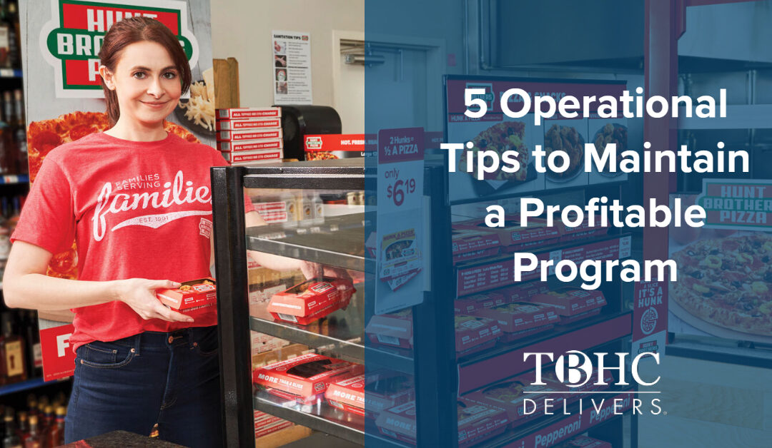 5 Operational Tips to Maintain a Profitable Program