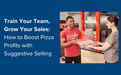 Train Your Team, Grow Your Sales: How to Boost Pizza Profits with Suggestive Selling